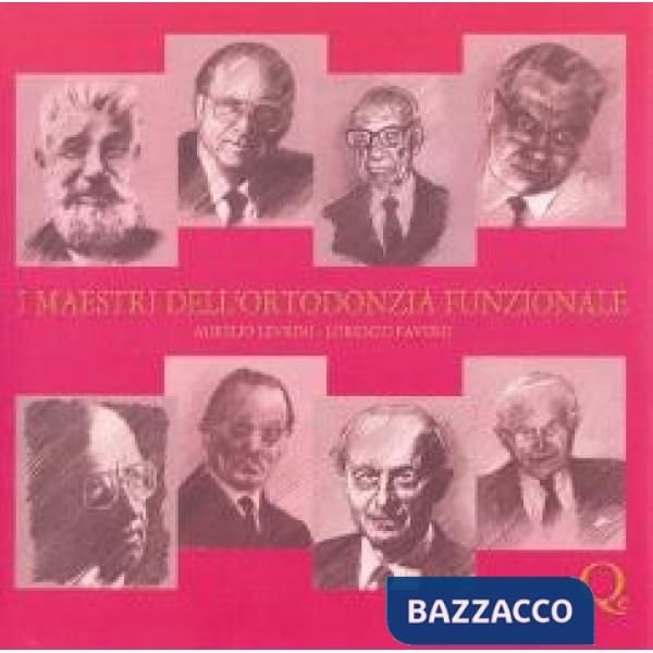 Maestri dell'ortodonzia funzionale. Con cartellina (I)