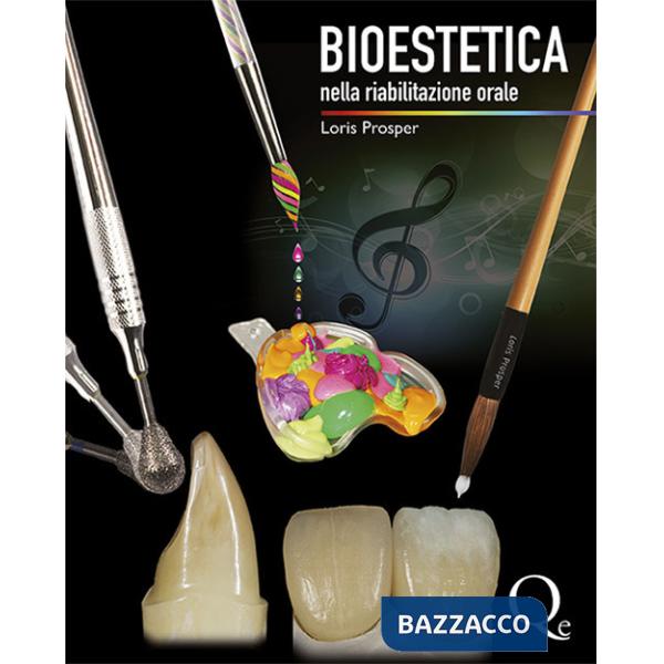 Bioestetica nella riabilitazione orale
