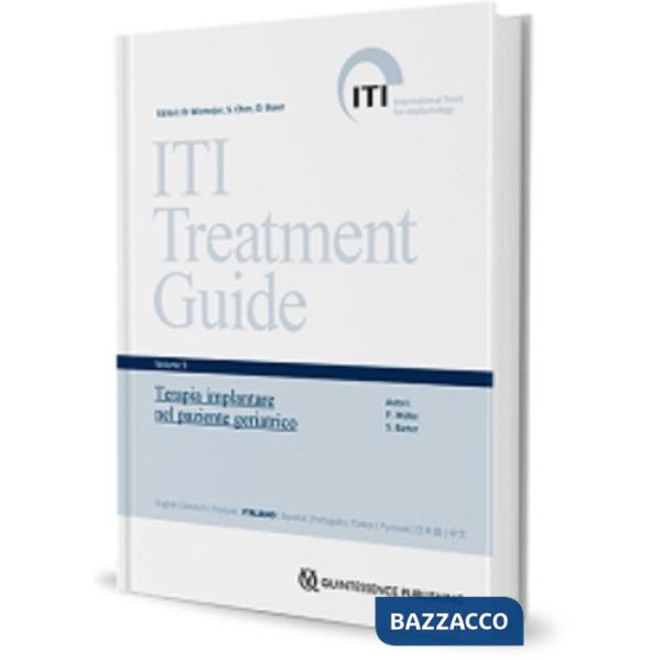 Iti treatment guide. Terapia implantare nel paziente geriatrico. Vol. 9