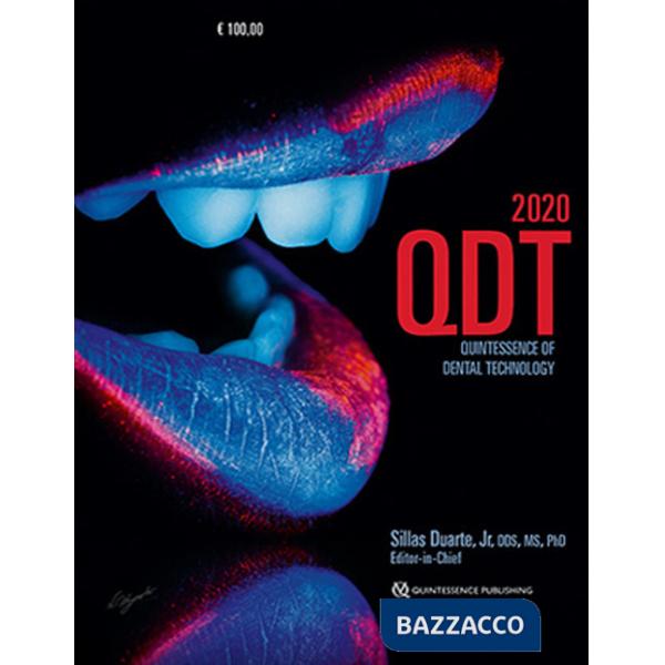 QDT. Quintessence of dental technology (2020). Nuova ediz.
