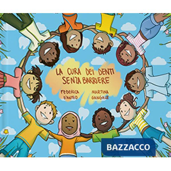 Cura dei denti senza barriere (La)