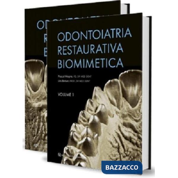 Odontoiatria restaurativa biomimetica