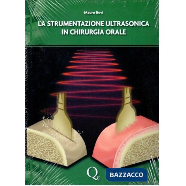 Strumentazione ultrasonica in chirurgia orale (La)