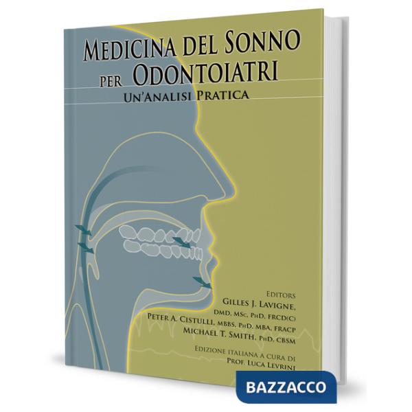 Medicina del sonno per odontoiatri. Un'analisi pratica