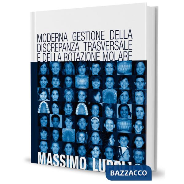 Moderna gestione della discrepanza trasversale e della rotazione molare. Il palatal expander