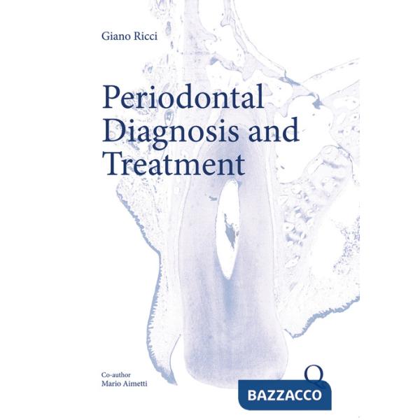 Periodontal diagnosis and therapy