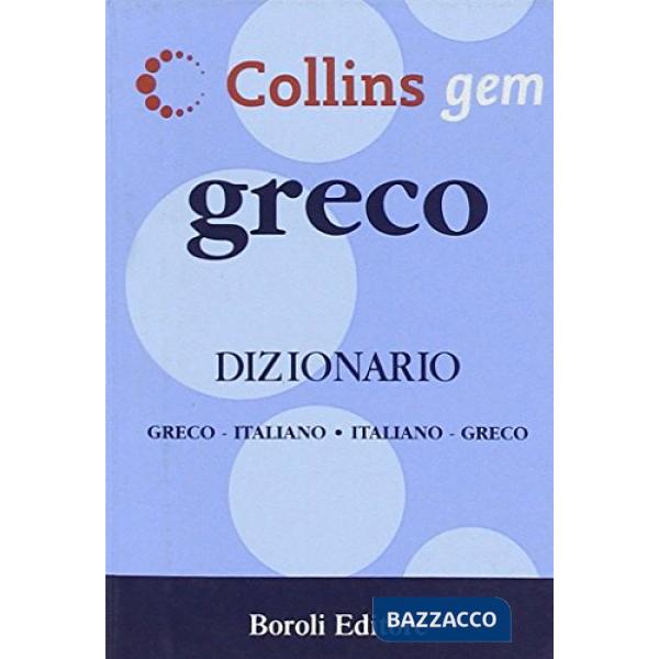 Greco. Dizionario greco-italiano, italiano-greco