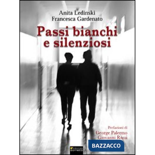 Passi bianchi e silenziosi