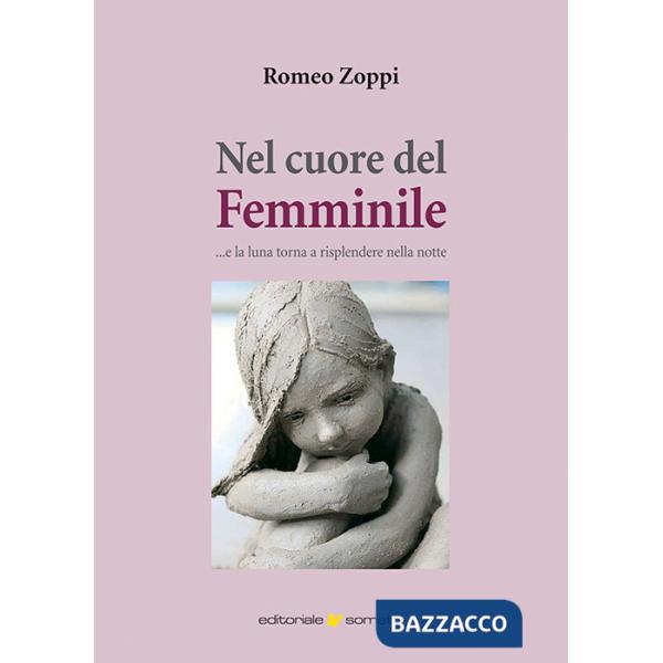 Nel cuore del femminile... e la luna torna a risplendere nella notte