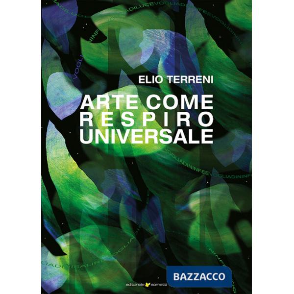 Arte come respiro universale (L')