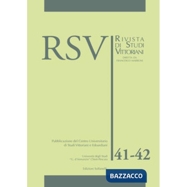 RSV. Rivista di studi vittoriani. Vol. 41-42