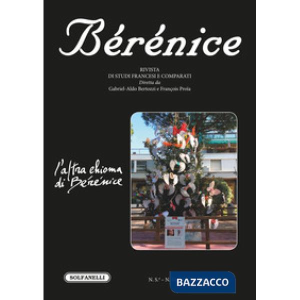Bérénice. L'altra chioma di Bérénice. Vol. 51