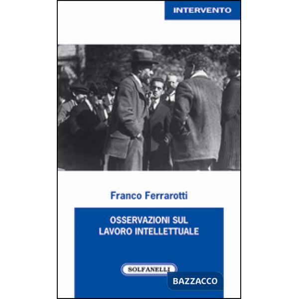 Osservazioni sul lavoro intellettuale