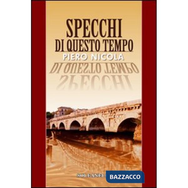 Specchi di questo tempo