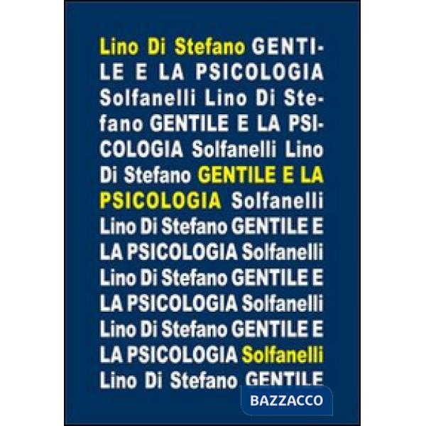 Gentile e la psicologia