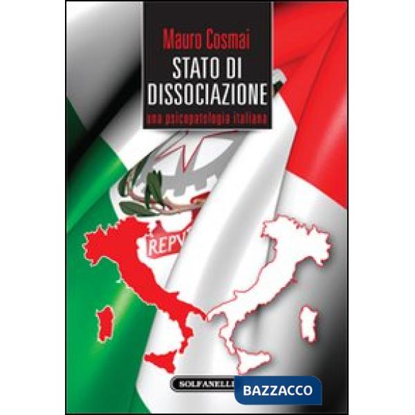 Stato di dissociazione. Una psicopatologia italiana