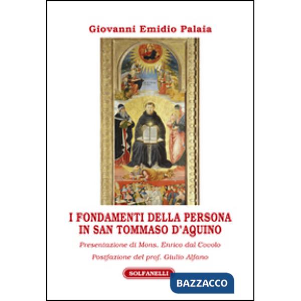 Fondamenti della persona in san Tommaso d'Aquino (I)