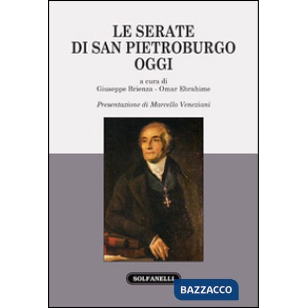 Serate di San Pietroburgo, oggi (Le)