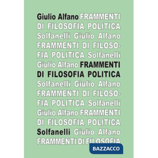 Frammenti di filosofia politica