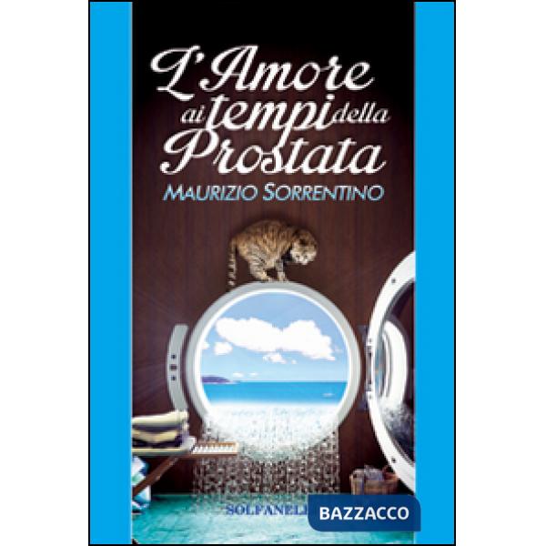 Amore ai tempi della prostata (L')