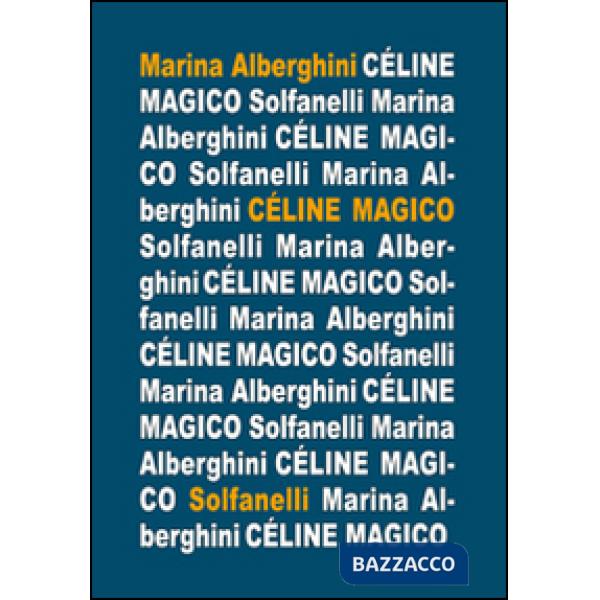 Cèline magico