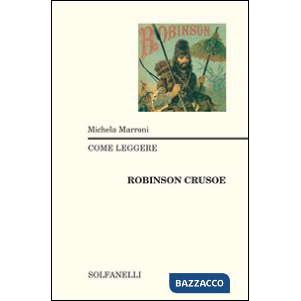 Come leggere Robinson Crusoe