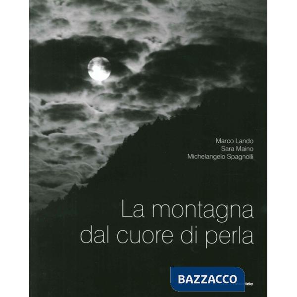 Montagna dal cuore di perla (La)