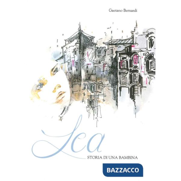 Lea. Storia di una bambina