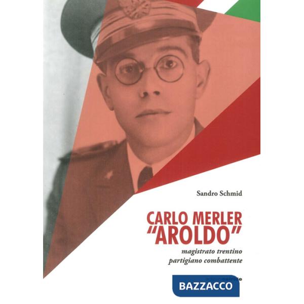 Carlo Merler «Aroldo»