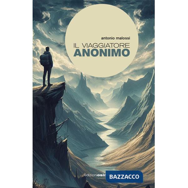 Viaggiatore anonimo (Il)
