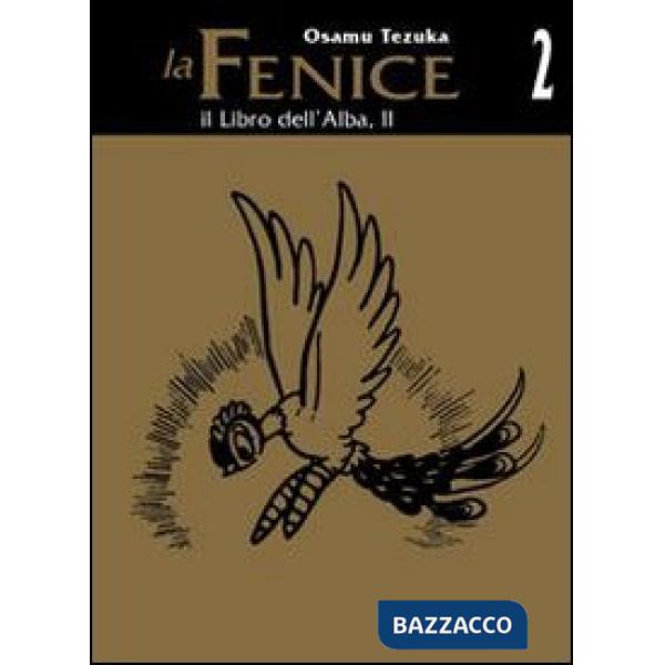 Libro dell'alba. La fenice (Il). Vol. 2