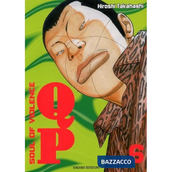 QP. Soul of violence. Vol. 6