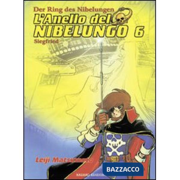 Anello del nibelungo (L'). Vol. 6