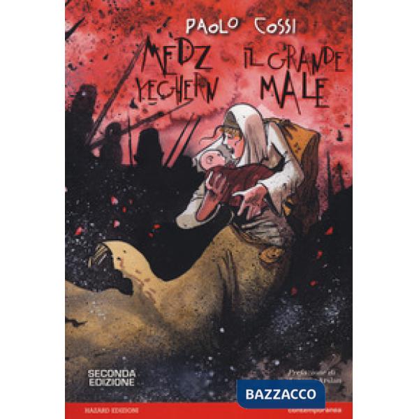 Medz Yeghern. Il grande male