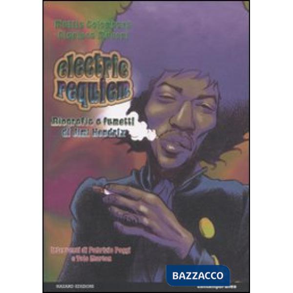 Electric requiem. Biografia a fumetti di Jimi Hendrix