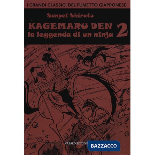 Kagemaru Den. La leggenda di un ninjia. Vol. 2