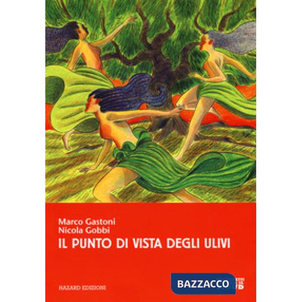 Punto di vista degli ulivi (Il)