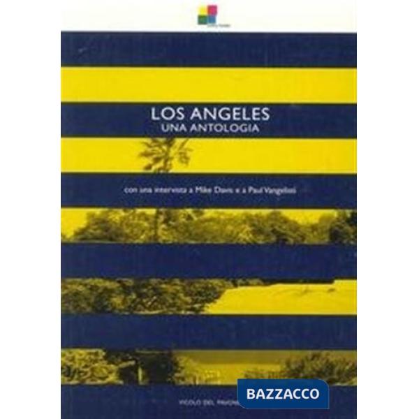 Los Angeles. Una antologia