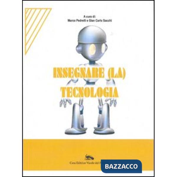 Insegnare (la) tecnologia