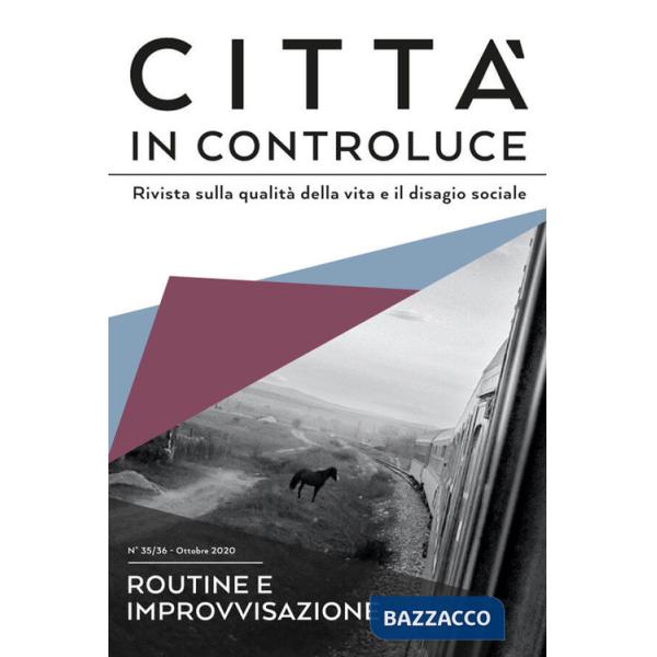 Città in controluce (2020). Vol. 35-36: Ottobre