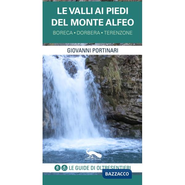 Valli ai piedi del Monte Alfeo. Boreca, Dorbera, Terenzone (Le)