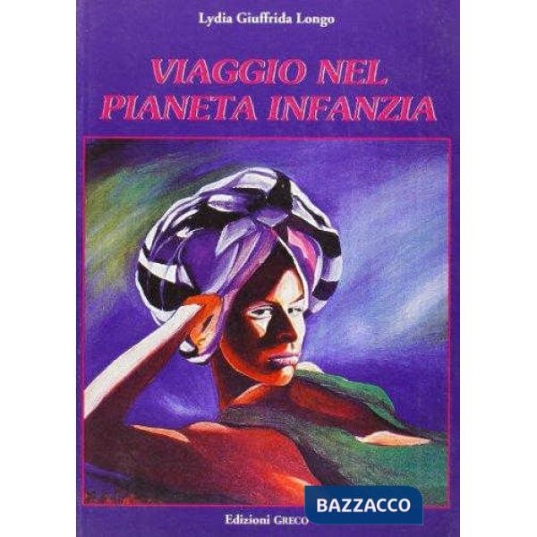 VIAGGIO NEL PIANETA INFANZIA