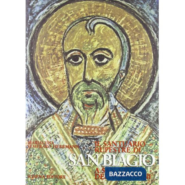 Santuario rupestre di S. Biagio a San Vito dei Normanni (Il)