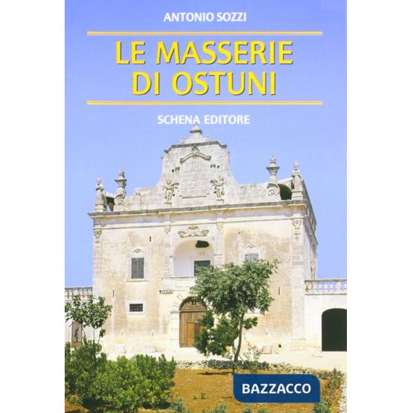Masserie di Ostuni (Le)