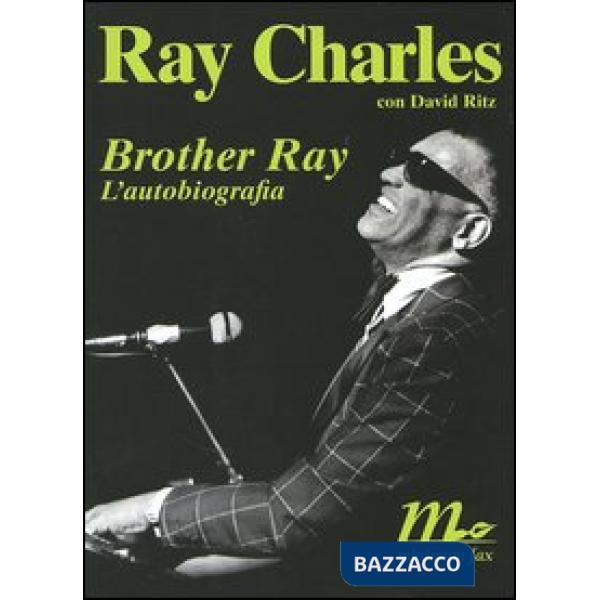Brother Ray. L'autobiografia