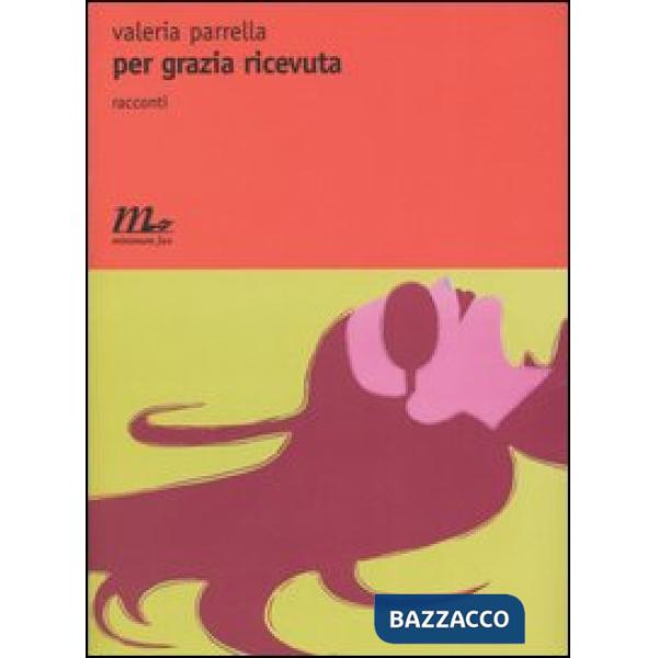Per grazia ricevuta