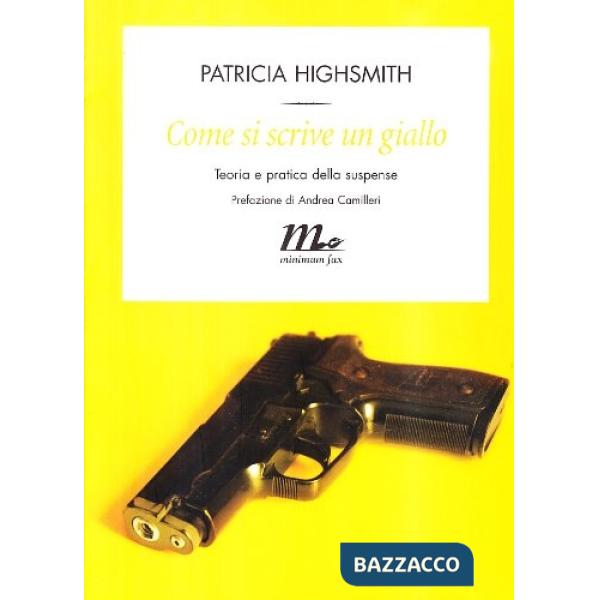 Come si scrive un giallo. Teoria e pratica della suspense