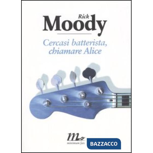 Cercasi batterista, chiamare Alice
