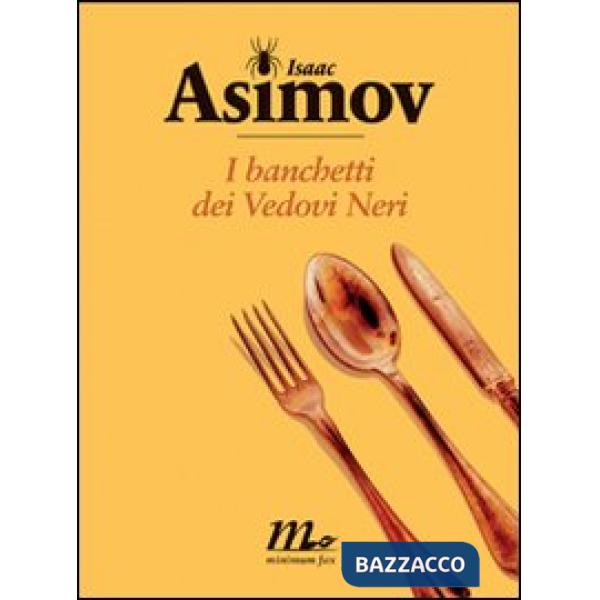 Banchetti dei Vedovi Neri (I)