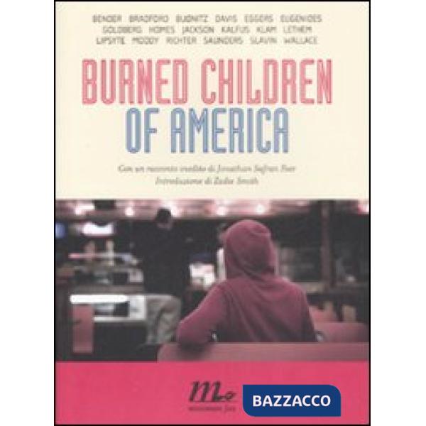 Burned children of America